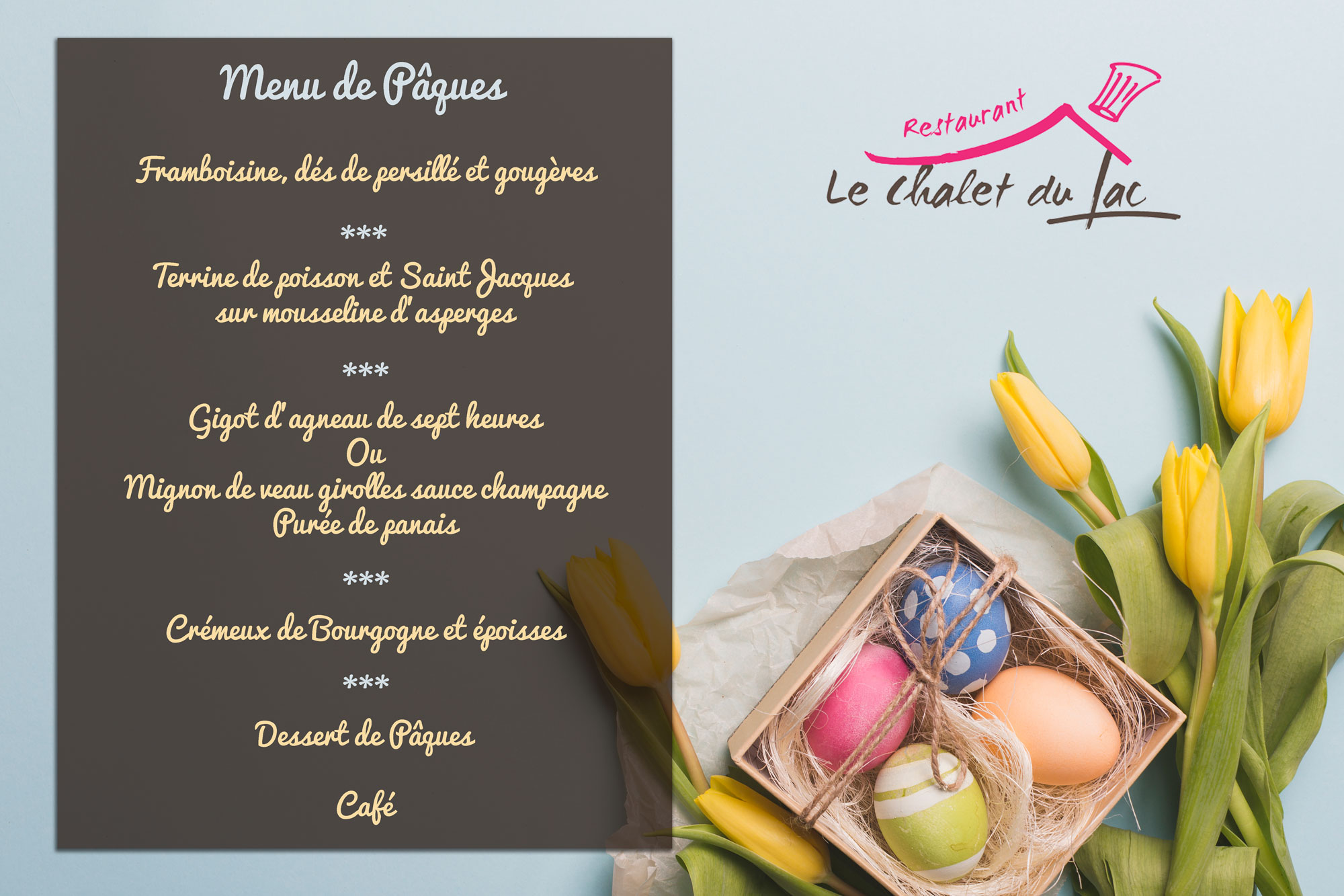 Le printemps arrive avec son menu de Pâques ! - Restaurant Chalet du lac de Pont-et-Massène